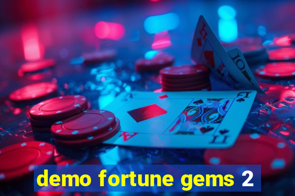 demo fortune gems 2